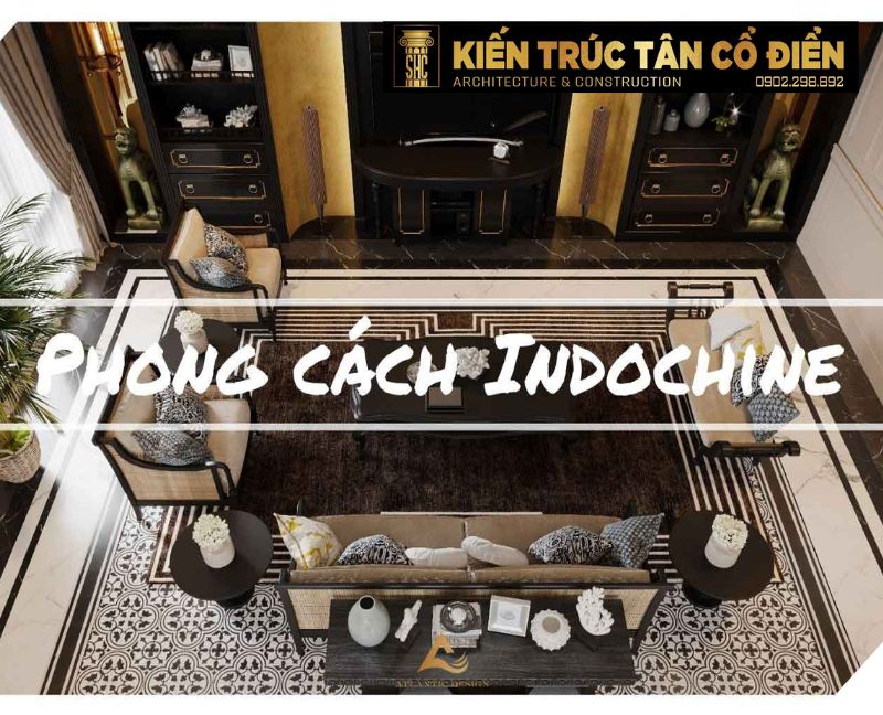 Kiến trúc Indochine và kiến trúc Tân cổ điển là hai trường phái mang dấu ấn sâu sắc