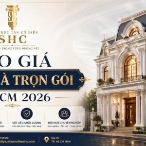 BÁO GIÁ XÂY NHÀ TRỌN GÓI TP.HCM 2026